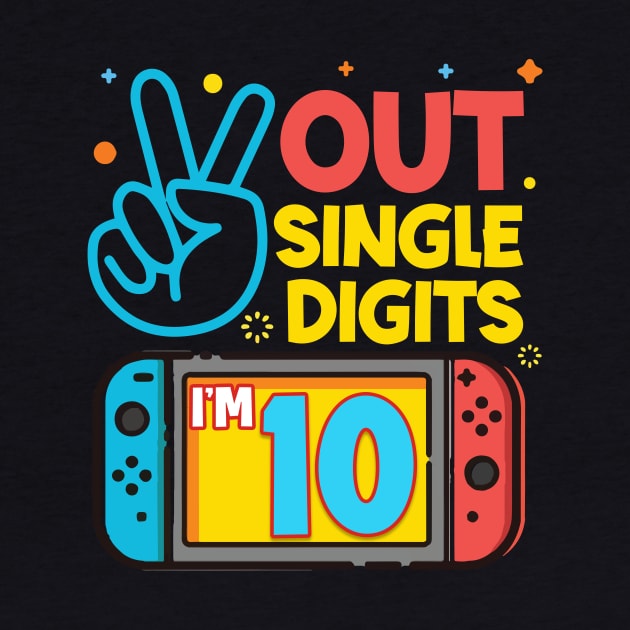 Peace Out Single Digits I'm 10 Gamer Tee 10th Birthday Boy Gift Peace Out Single Digits 10th Birthday Video Games copy by inksplashcreations